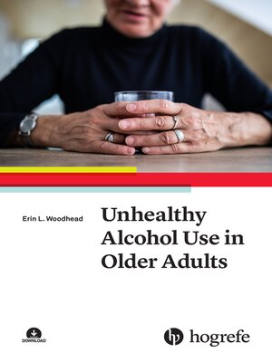 cover image of Unhealthy Alcohol Use in Older Adults